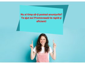 Oferta, National, Nu ai timp sa-ti postezi anunturile?