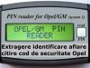 Aflare Citire Extragere Cod PIN Securitate Programare Chip Cheie OPEL la Domiciliu